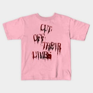 Cut Off Their Limbs Kids T-Shirt